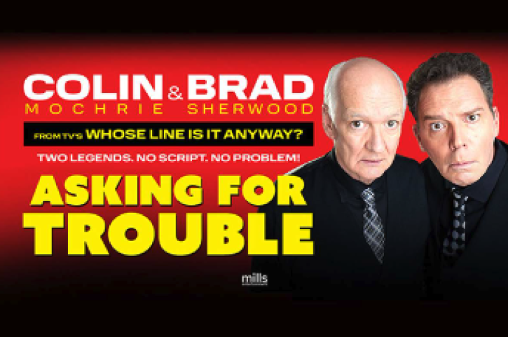 Nashua Arts - Colin Mochrie & Brad Sherwood: Asking For Trouble